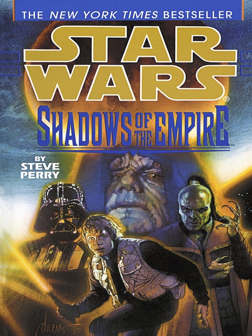 Title details for Shadows of the Empire by Steve Perry - Available